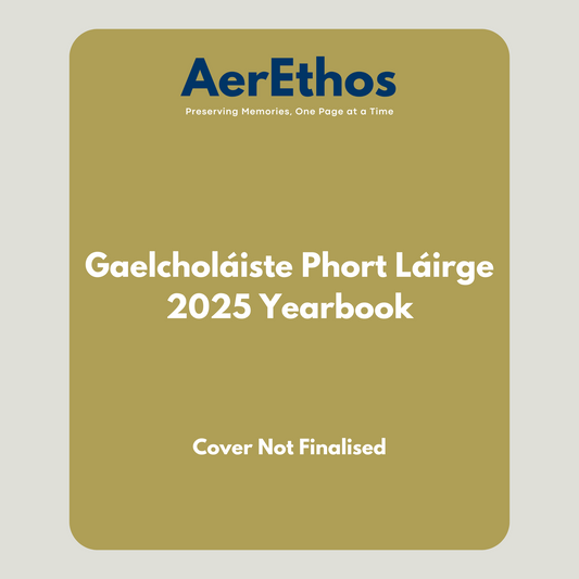 Gaelcholáiste Phort Láirge 2025 Yearbook